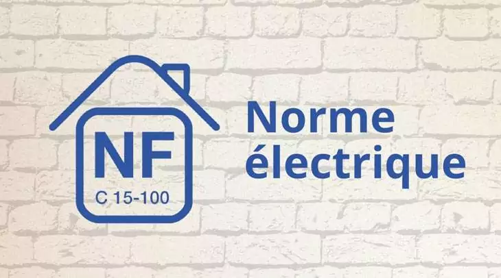 NF C 15-100 La norme électrique